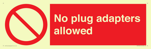 No plug adapters allowed Prohibition Sign